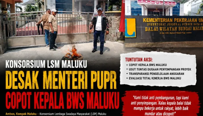 Konsorsium LSM Maluku Desak Mentri PUPR Copot Kepala BWS Maluku
