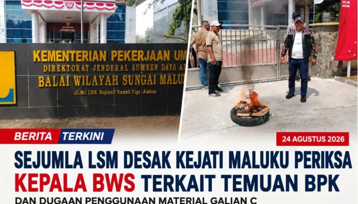Sejumlah LSM Desak Kejati Maluku Periksa Kepala BWS Maluku